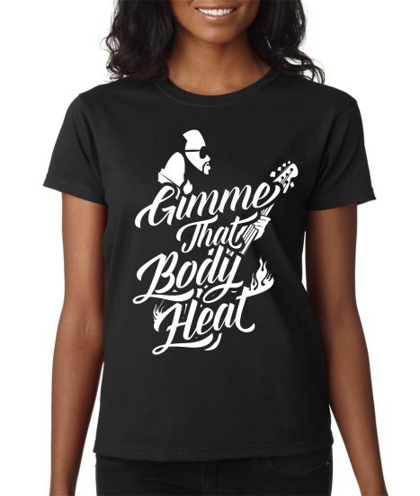 Gimme That Body Heat T-Shirt - Image 2