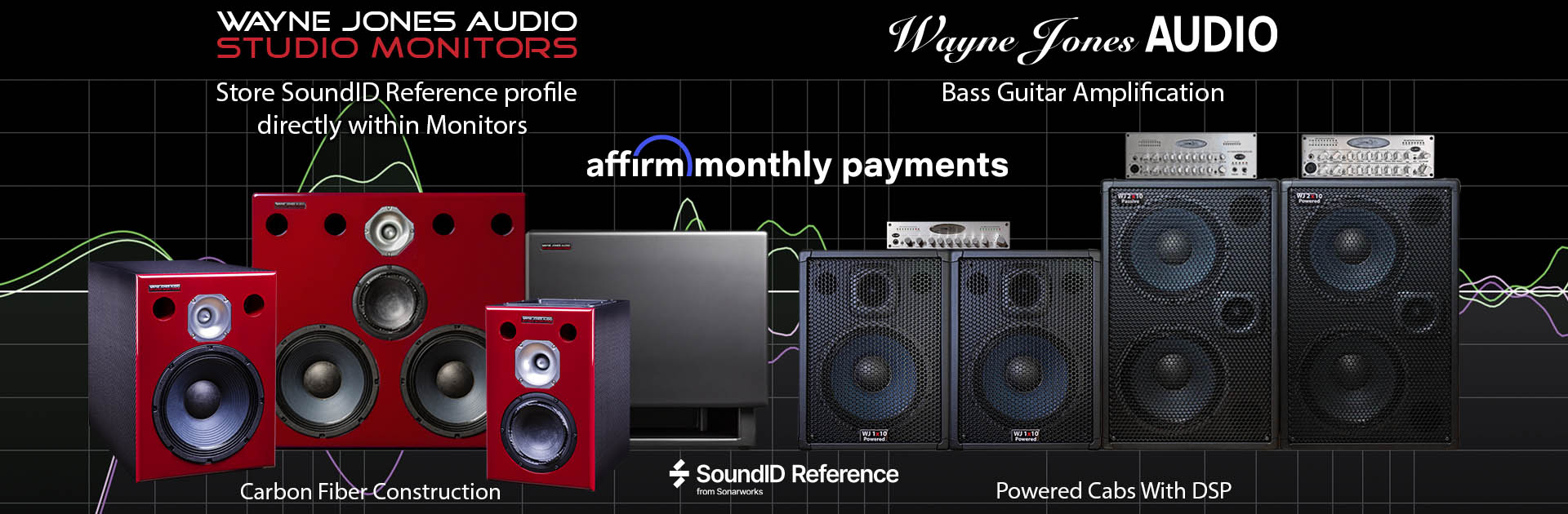 Wayne Jones Audio Powered Carbon Fiber Recording Studio Monitors, Bass guitar Amplification, bass guitar speaker cabinets. Affirm monthly payments available.